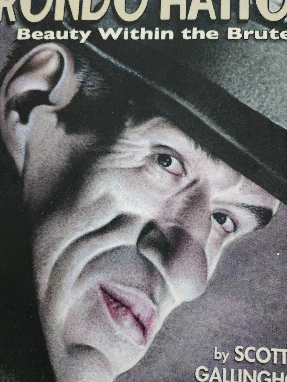 Rondo Hatton Beauty Within the Brute Hardcover 2019 Horror Film Biography